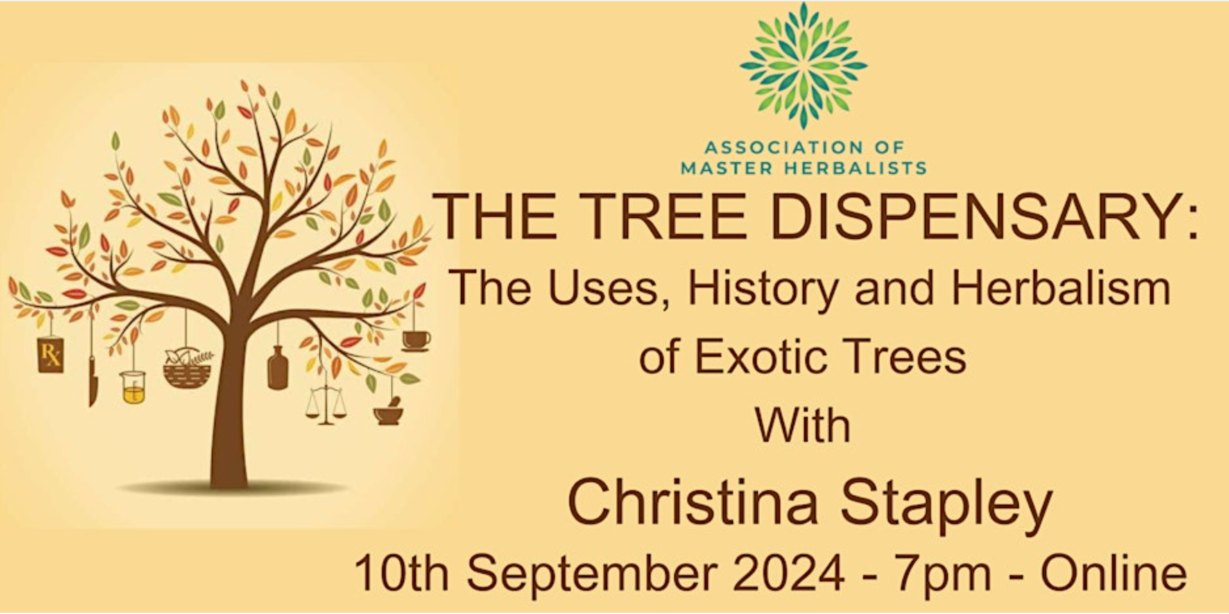 Christina Stapley and The Association of Master Herbalists - Tree Dispensary: The Uses, History & Herbalism of Exotic Trees